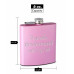 Top Shelf Flasks 6-Pack Personalized (Custom Engraved) 6oz Bridal Party Hip Flasks,  (Pink)