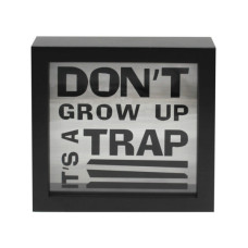 Don't Grow Up It's A Trap Decorative Hangable Wooden Sign