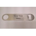 Heavy Duty Bottle Opener - Stainless Steel - 7" × 1.5" × 1/8"